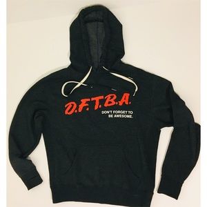 D.F.T.B.A Don’t forget to be awesome Hoodie